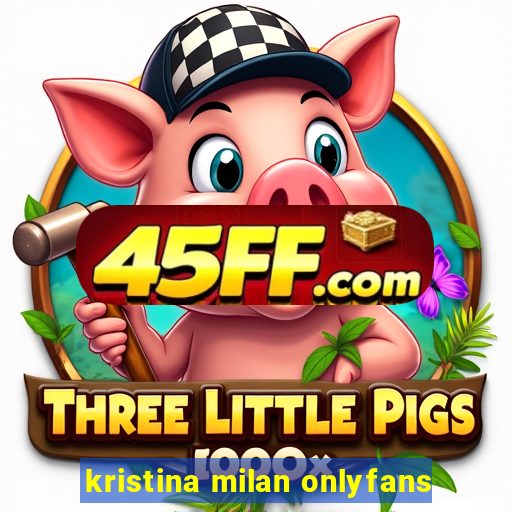kristina milan onlyfans